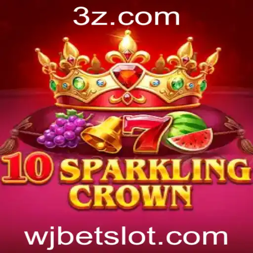 Explorando 10SparklingCrown: O Novo Fenômeno de Entretenimento em wjbet