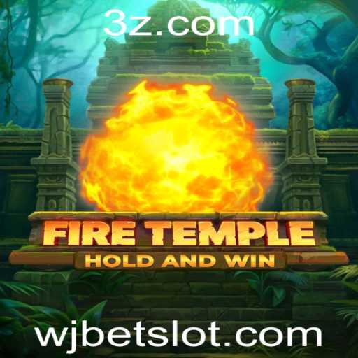 FireTemple: Explorando o Novo Universo de Aventuras com Wjbet