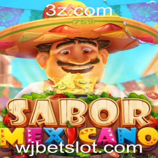 Descubra o Fascinante Mundo do SaborMexicano com wjbet